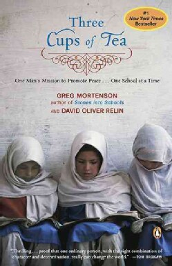 Three Cups of Tea: One Man's Mission to Promote Peace - One School at a Time (Paperback)