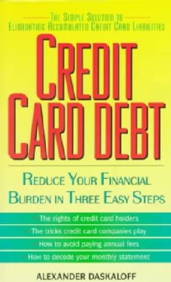 credit-card-debt-reduce-your-financial-burden-three-easy-steps-paperback