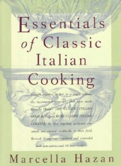 Essentials of Classic Italian Cooking
