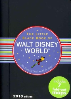 Little Black Book of Walt Disney World 2013 (Hardcover)