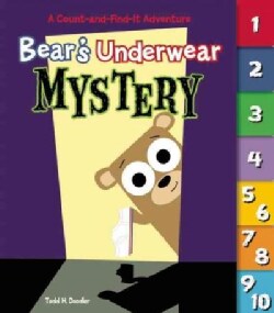 Bear's Underwear Mystery: A Count-and-Find-It Adventure (Board book)