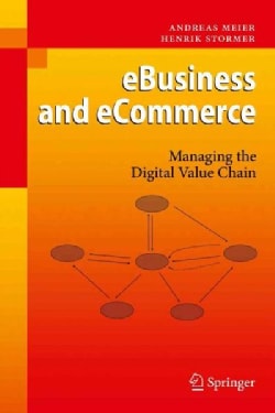 eBusiness & eCommerce:Managing the Digital Value Chain(Paperback / softback)