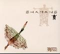 VARIOUS ARTISTS - SHAMANS [IMPORT]