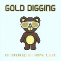 WEST,KANYE (V/A) - GOLD DIGGING AS SAMPLED BY KANYE WEST [IMPORT]
