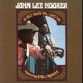 HOOKER,JOHN LEE - IF YOU MISS IM I GOT IM [IMPORT]