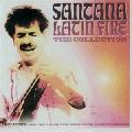 SANTANA - LATIN FIRE: THE COLLECTION [IMPORT]