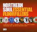 NORTHERN SOUL-ESSENTIAL FLOOR FILLERS - NORTHERN SOUL-ESSENTIAL FLOOR FILLERS [IMPORT]