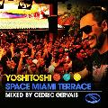 YOSHITOSHI SPACE MIAMI TERRACE - YOSHITOSHI SPACE MIAMI TERRACE [IMPORT]