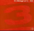 DINING ROOMS - TRE [IMPORT]