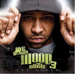 Joe Budden - Mood Muzik 3: The Album [2/26] *