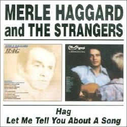 HAGGARD, MERLE - HAG//LET ME TELL YOU ABOUT A SONG [IMPORT]