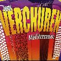 VERCHUREN,ANDRE - MEDITERRANEE [IMPORT]