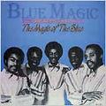 Blue Magic - Magic Of The Blue (Remastered & Expanded)