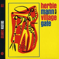 Herbie Mann - At The Village Gate