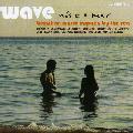 Various Artists - Wave: Nos E O Mar