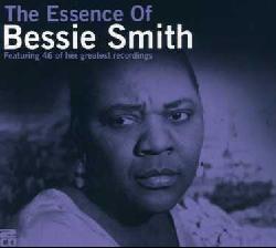 Bessie Smith & Her Blue Boys - Essence Of