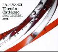 CATTANEO,HERNAN - SEQUENTIAL: MIXED BY HERNAN CATTANEO [IMPORT]