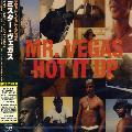 MR VEGAS - HOT IT UP (+2 BONUS TRACKS) [IMPORT]