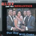Ruby & The Romantics - Our Day Will Come: Very Best Of