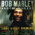 Bob Marley & The Wailers - Love Light Shining