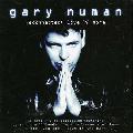 NUMAN, GARY - RECONNECTED: LIVE& MORE [IMPORT]