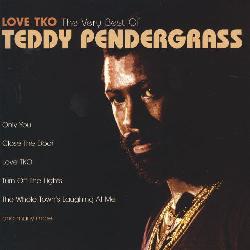 Teddy Pendergrass - Love Tko-The Very Best Of Teddy Pendergrass