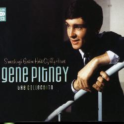 Gene Pitney - Something`s Gotten Hold Of My Heart: The Collection