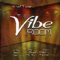 VARIOUS ARTISTS - VIBE ROOM [IMPORT]