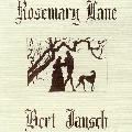 Bert Jansch - Rosemary Lane