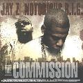 JAY-Z/NOTORIOUS BIG - COMMISSION-THE ALBUM THAT NEVER WAS [IMPORT]