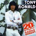 RONALD, TONY - 20 GRANDES EXITOS [IMPORT]