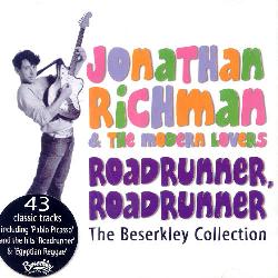 Jonathan Richman - Roadrunner-The Beserkley Collection