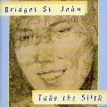 Bridget Saint John - Take The 5ifth