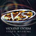 Violent Storm - Storm Warning
