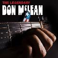 MCLEAN,DON - LEGENDARY DON MCLEAN [IMPORT]