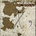 MERTENS,WIM - RECEPTACLE [IMPORT]