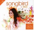 SONGBIRD:SUMMER COLLECTION