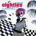 MUSIC FOR THE EIGHTIES - MUSIC FOR THE EIGHTIES [IMPORT]