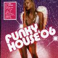 VARIOUS ARTISTS - FUNKY HOUSE 06 [IMPORT]