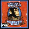 Black Eyed Peas - Renegotiations:  The Remixes [PA]