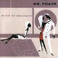 DE PHAZZ - DEATH BY CHOCOLATE [IMPORT]