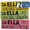 VARIOUS ARTISTS - WE ALL LOVE ELLA: CELEBRATING THE FIRST LADY OF SONG (+1 ALTERNATE TRACK) [IMPORT]