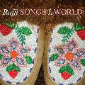 RAFFI - SONGS OF THE WORLD [IMPORT]