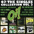 Various Artists - Oi! The Singles Collection Vol. 3
