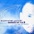 VARIOUS ARTISTS - SUBLIMINAL WINTER SESSIONS V.3: MIXED BY JORGE JARAMILLO [IMPORT]