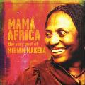 Miriam Makeba - Mama Africa: The Very Best Of Miriam Makeba