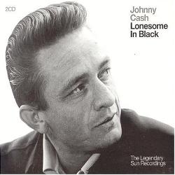 Johnny Cash - Lonesome In Black: The Legendary Sun Recordings