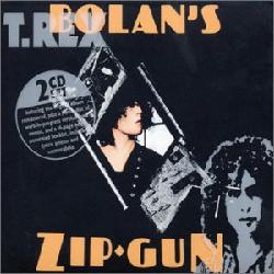 Marc Bolan & T. Rex - Bolan`s Zip Gun [Digipak]