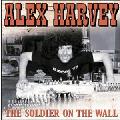 Alex Harvey (Pop) - The Soldier On The Wall