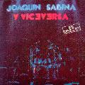 Joaquin Sabina - Y Viceversa: En Directo